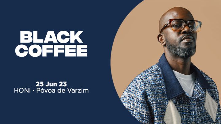 Cover for event: Black Coffee - Honi Beach Club