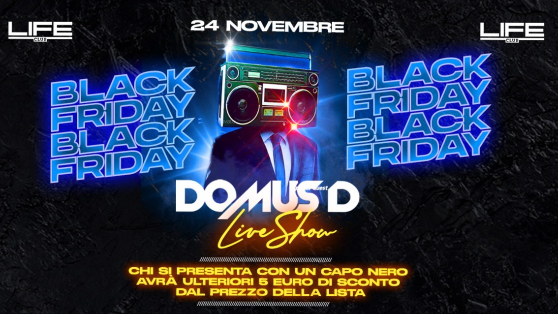 BLACK FRIDAY  - Guest DJ Domus D image