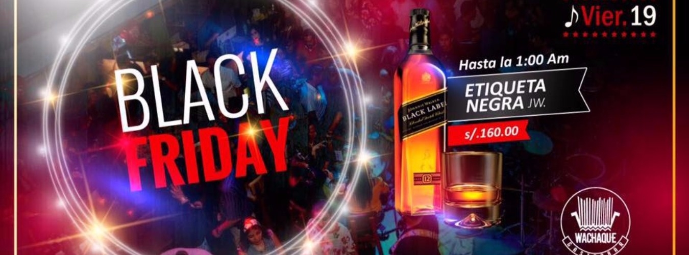 BLACK FRIDAY - Vier 19 MAY // WACHAQUE image