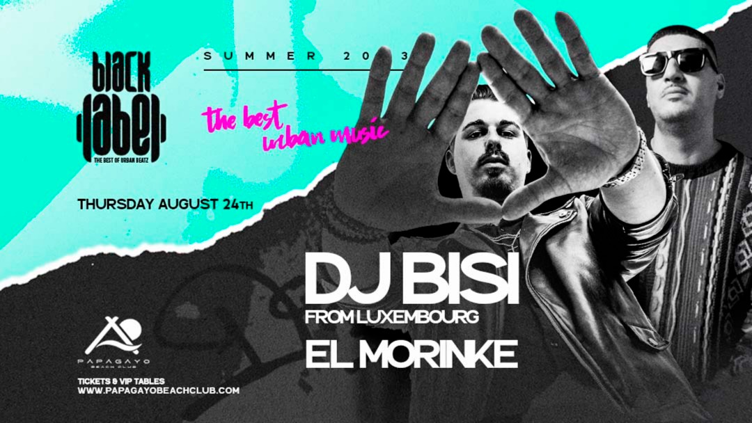 Black Label presents Dj Bisi (LUX) image