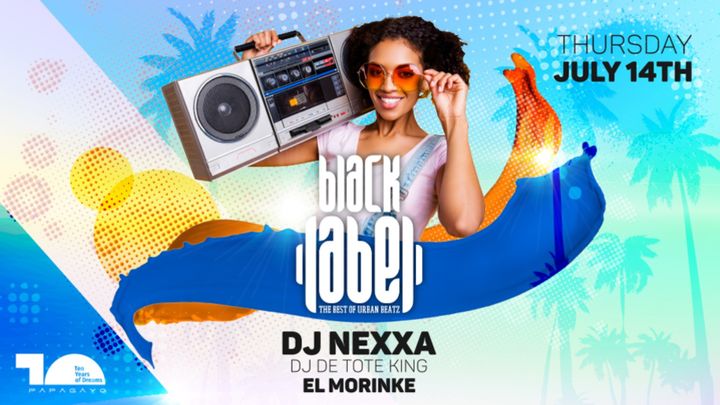 Cover for event: Black Label presents Dj Nexxa