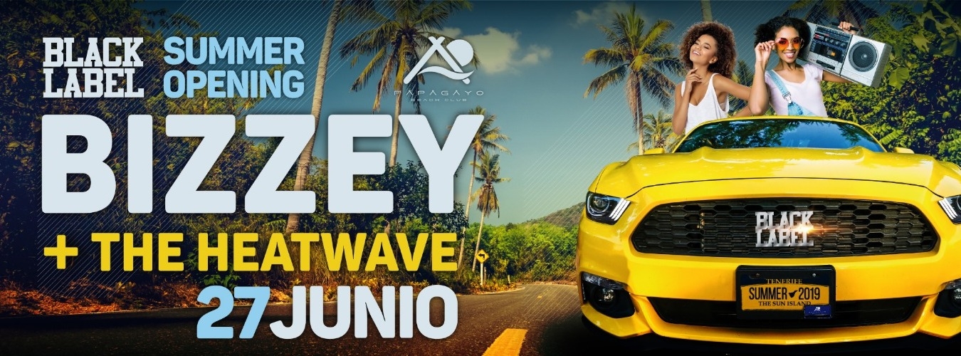 Black Label Summer Opening with Bizzey + The Heatwave image