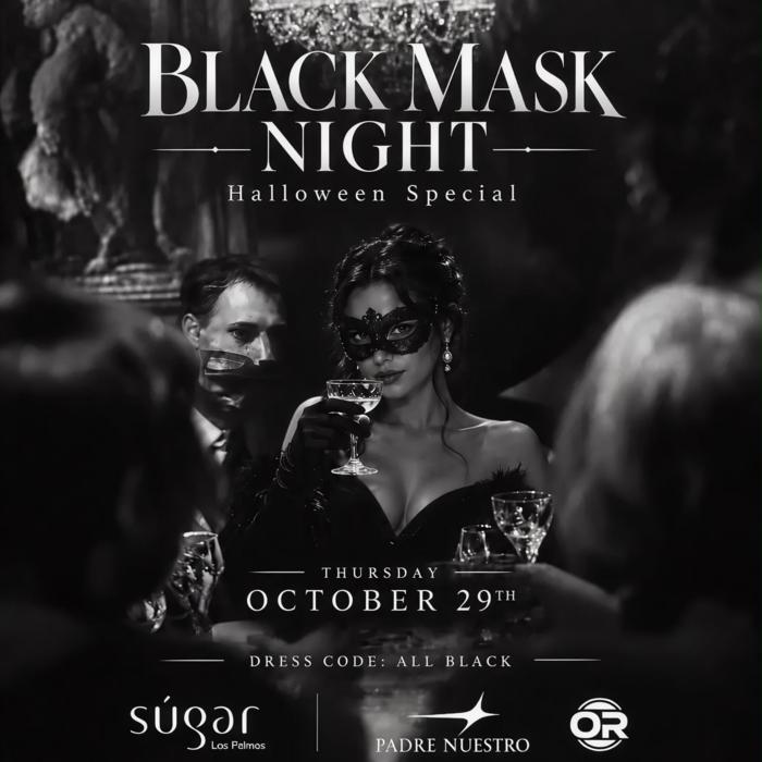 Cartel de BLACK MASK HALLOWEEN by SUGAR en Sugar Las Palmas