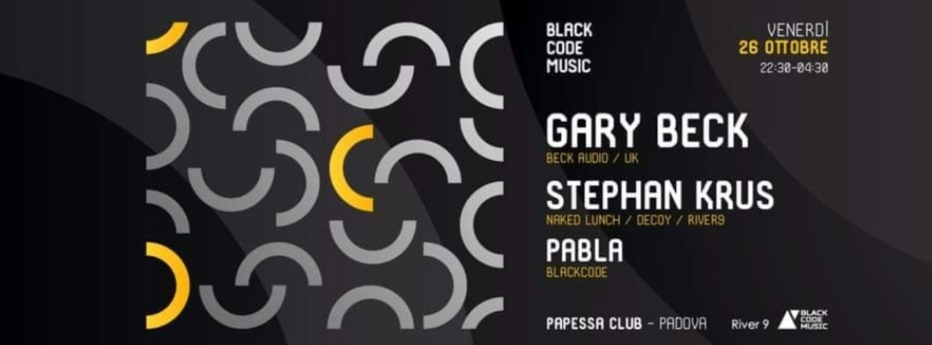 BlackCode Opening w/ Gary Beck (UK), Stephan Krus, Pabla image