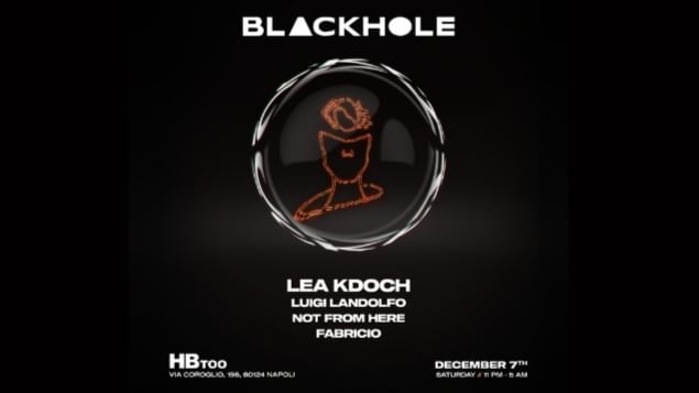 Cover for event: BLACKHOLE "Lea Kdoch" | Dinner & After Dinner Start 21:30 