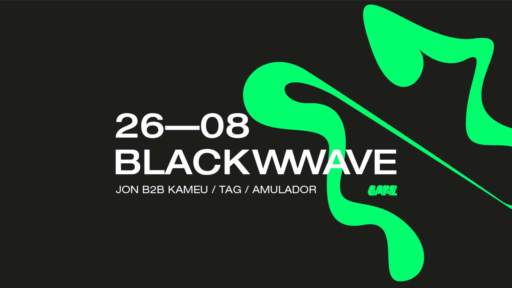 Blackwave * Jon b2b Kameu + Tag + Amulador  image
