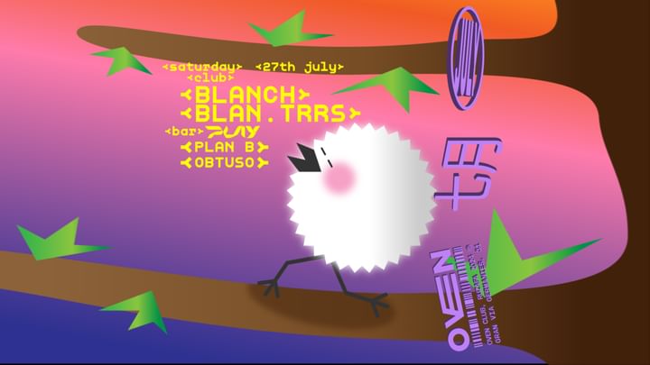 Cover for event: Blanch + Blanca / Bar: Plan B + Obtuso