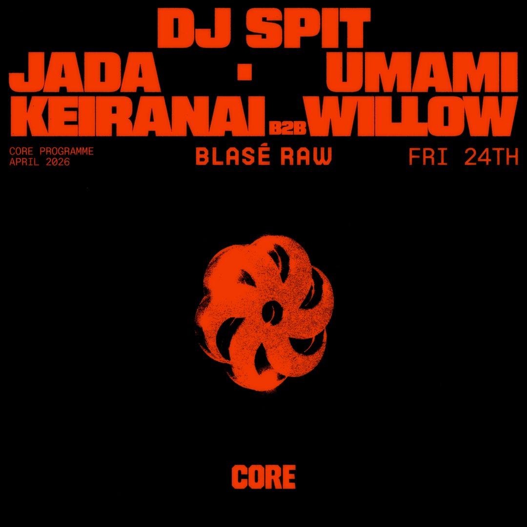 Blasé RAW ft. DJ Spit + Jada + Umami + Keiranai b2b Willow