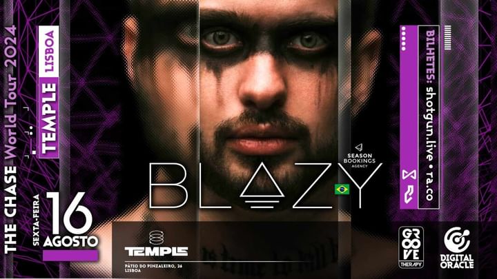 Cover for event: BLAZY "The Chase" Tour @ Temple Lx