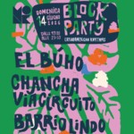 BLOCK PARTY // EL BÚHO + CHANCHA VIA CIRCUITO + BARRIO LINDO image