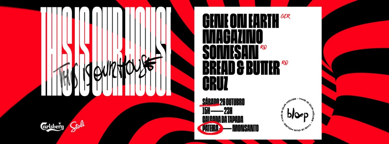 Bloop Monsanto • This is our HOUSE image