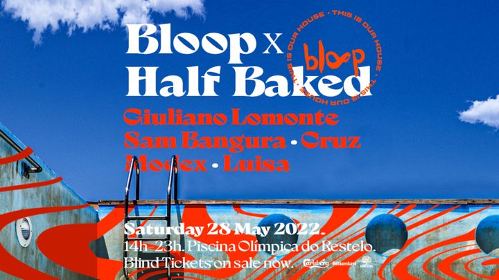 Cover for event: Bloop X Half Baked