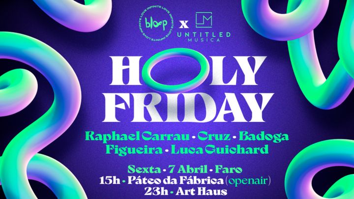 Cover for event: Bloop X Untitled • HOLY FRIDAY
