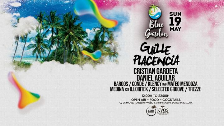 Cover for event: Blue Garden 19th May pres. Guille Placencia