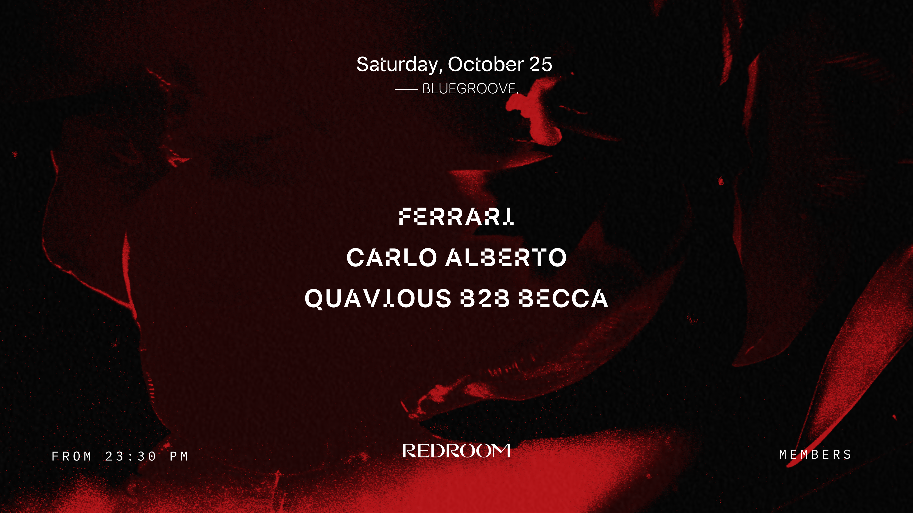 BLUEGROOVE October 25th W/Ferrari - Carlo Alberto - Quavious B2B Becca image