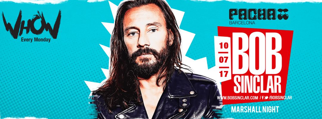 Cartell de l'esdeveniment Bob Sinclar pres. by Whow!