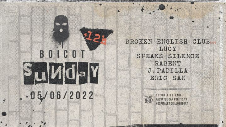 Cover for event: BOICOT Sunday - +12h - Broken English Club