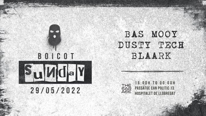 Cover for event: BOICOT Sunday - Bas Mooy - Dusty Tech - Blaark