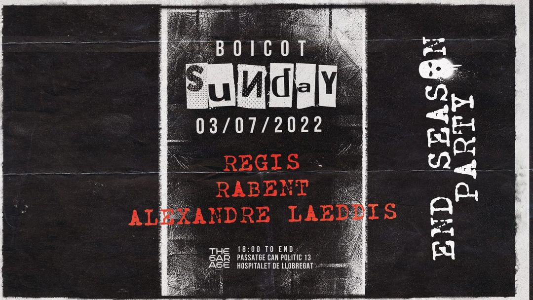 Cartel del evento BOICOT Sunday - Regis - End Season Party