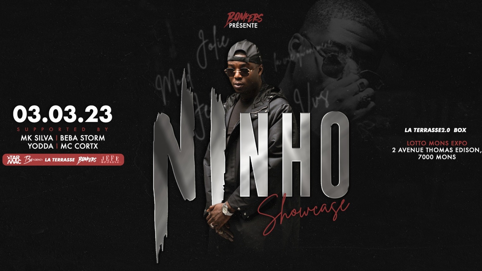 BONKERS > NINHO EN SHOWCASE EXCLUSIF > VENDREDI 03/03 > LOTTO MONS EXPO image