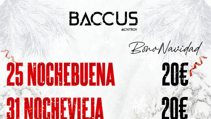 Cover for event: BONONAVIDAD BACCUS NIGHT CLUB