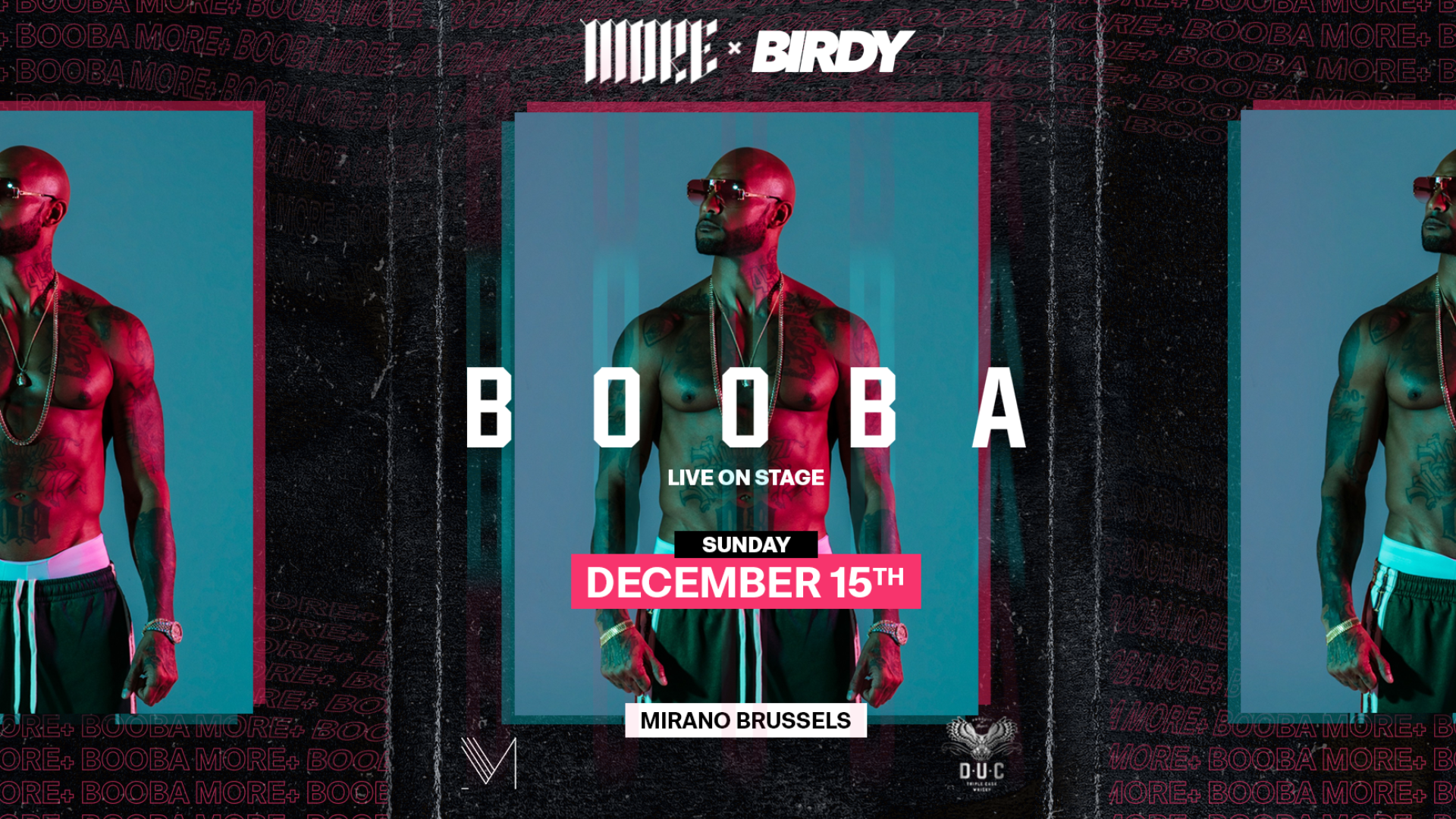 BOOBA (LIVE) x Mirano x MORE+ | Powered by BIRDY image