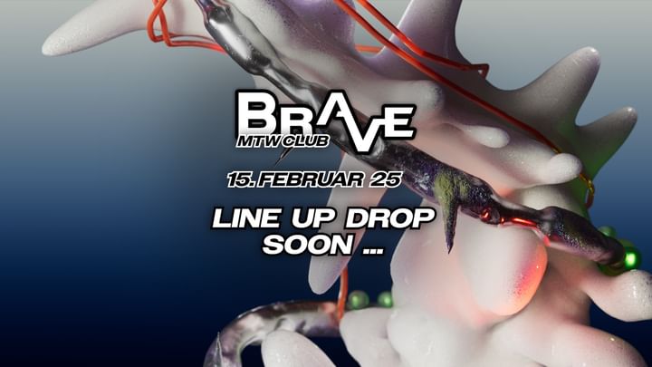 Cover for event: BRAVE x MTW w/ ???