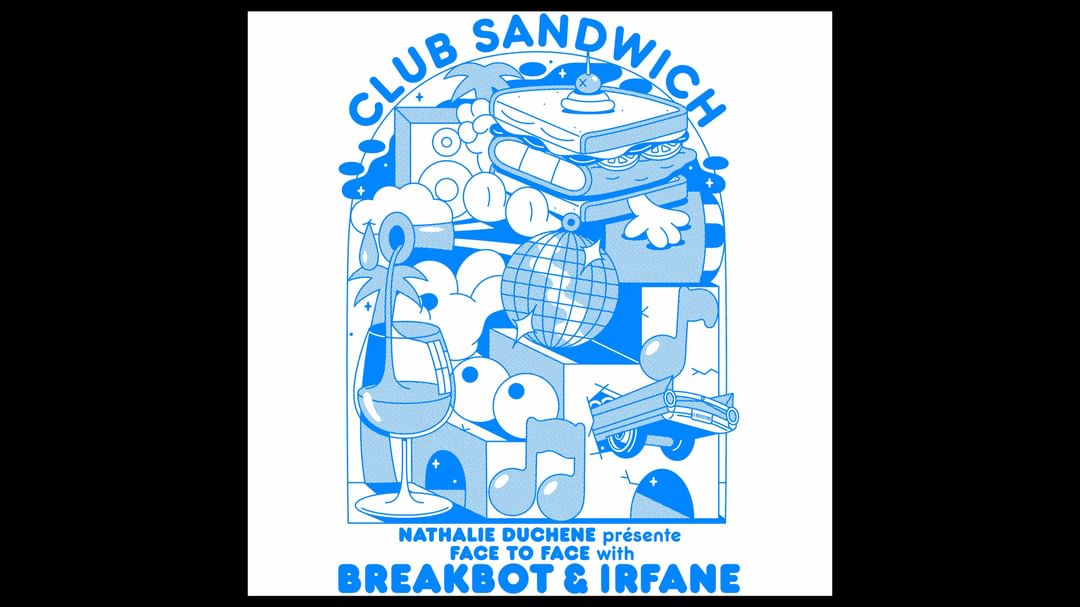 Capa do evento BREAKBOT & IRFANE, NATHALIE DUCHENE • CLUB SANDWICH • Montpellier, Rockstore