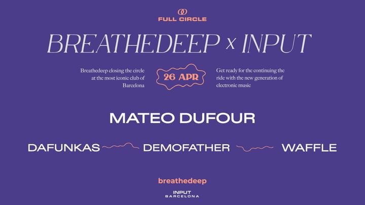 Cover for event: BREATHEDEEP pres. MATEO DUFOUR