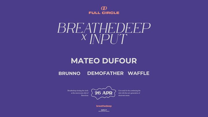 Cover for event: BREATHEDEEP pres. MATEO DUFOUR