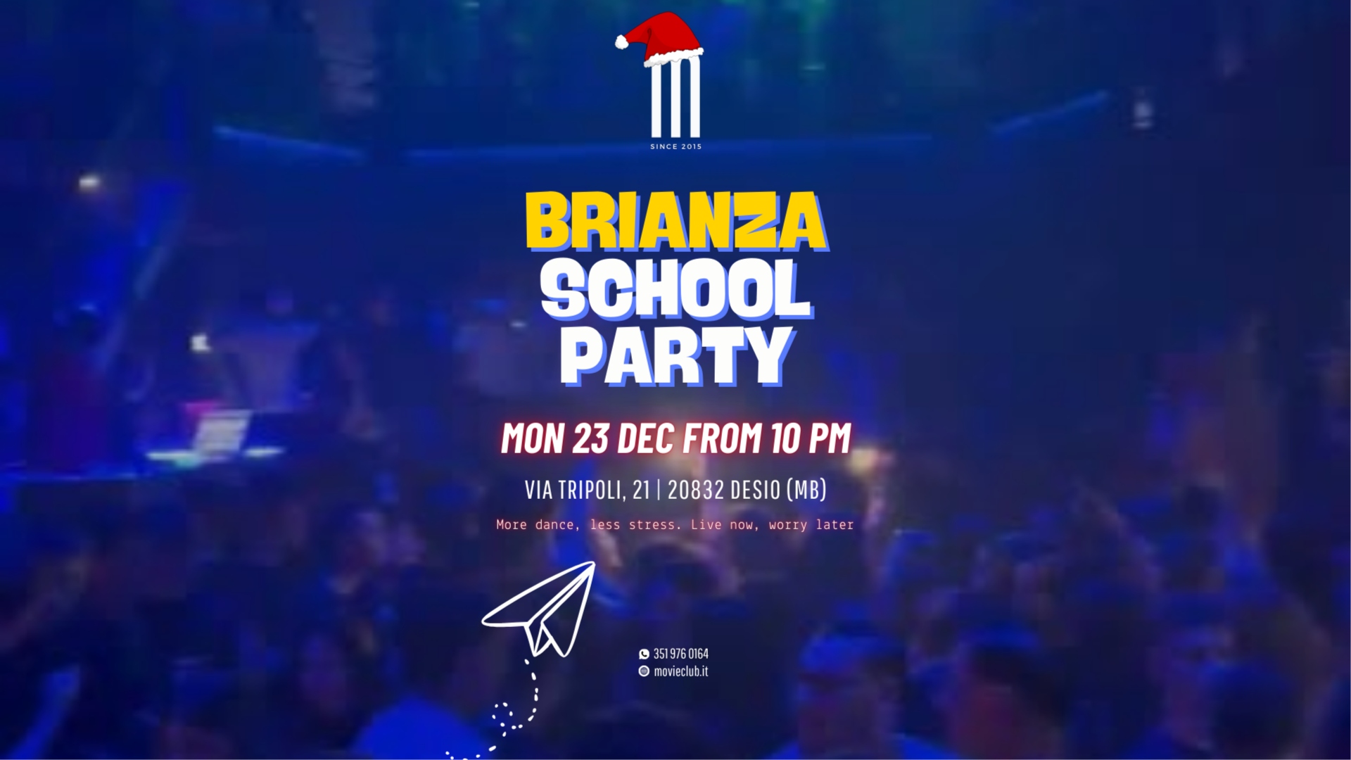 BRIANZA SCHOOL PARTY