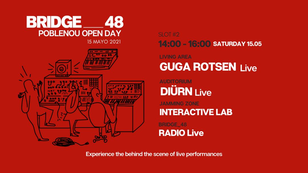 Couverture de l'événement BRIDGE_48 + POBLENOU Open Day 14:00-16:00