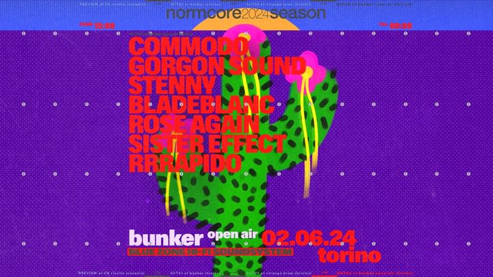 Cover for event: normcore2024season ACT III - Bunker Oper air
