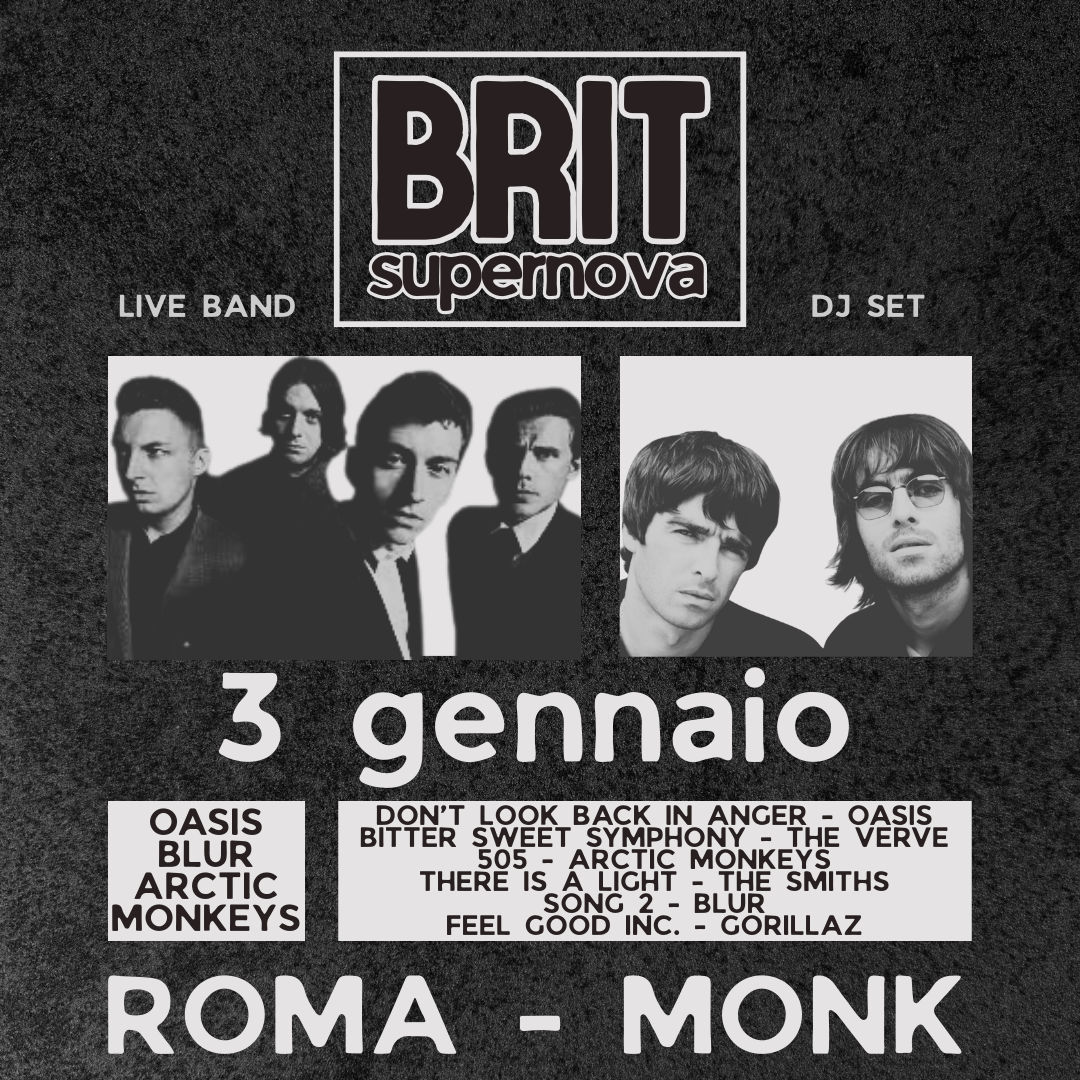 BRIT supernova PARTY ROMA | live + dj set | 3 gennaio | MONK ORE 22:00 image