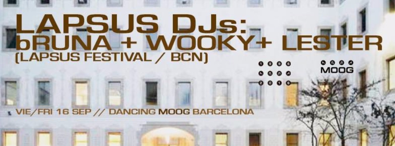 Bruna + Wooky + Lester presented by Lapsus Festival image