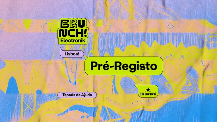 Cover for event: Brunch Electronik Lisboa 2024 - Pré-Registo // SIGN UP
