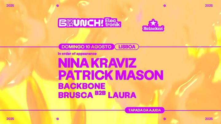Cover for event: Brunch Electronik Lisboa 2025 #4: Nina Kraviz, Patrick Mason, Backbone, Bruscab2bLaura