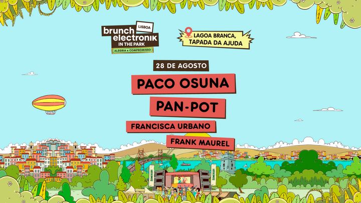 Cover for event: Brunch -In The Park Lisboa #4: Paco Osuna, Pan-Pot, Frank Maurel, Francisca Urbano