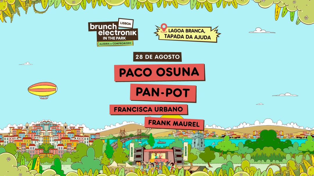 Cartel del evento Brunch -In The Park Lisboa #3: Paco Osuna, Pan-Pot, Frank Maurel, Francisca Urbano