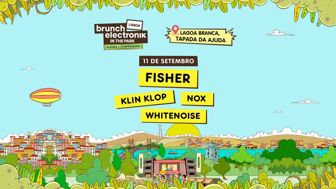 Cartel del evento Brunch -In The Park Lisboa #5: Fisher, Nox, Klin Klop, Whitenoise