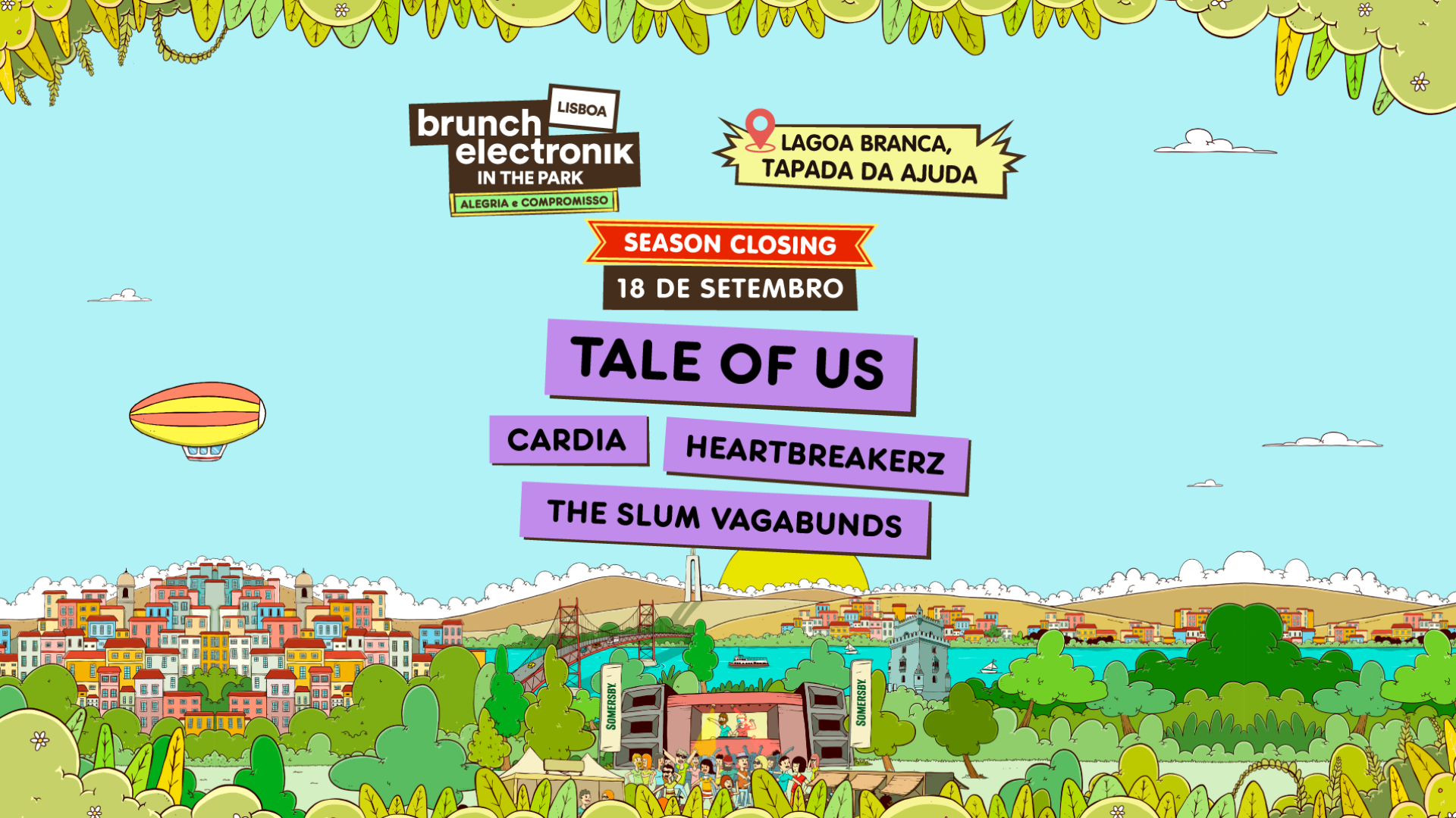Brunch -In The Park Lisboa #6: Tale of Us, Heartbreakerz, Cardia, The Slum Vagabunds