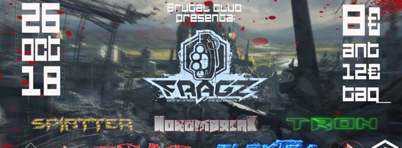 Brutal Club presenta:Fragz image