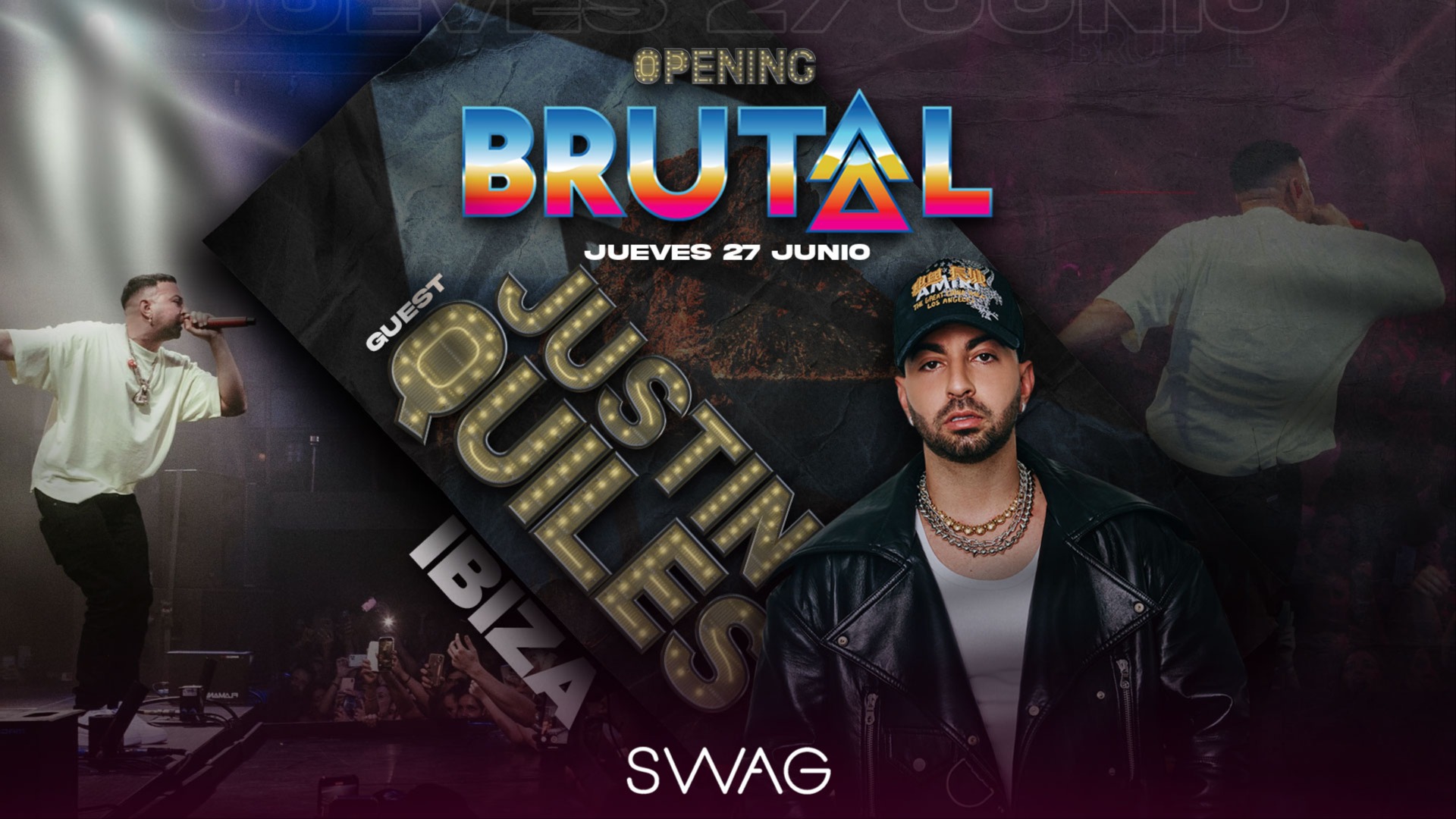 Brutal Ibiza @ Swag w/ Justin Quiles image