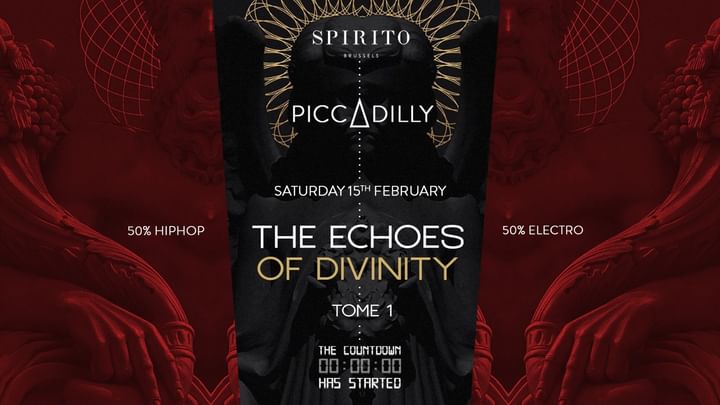 Cover for event:  PICCADILLY & THE ECHOES OF DIVINITY ◎ SPIRITO ◎ SAT 15 FEBRUARY