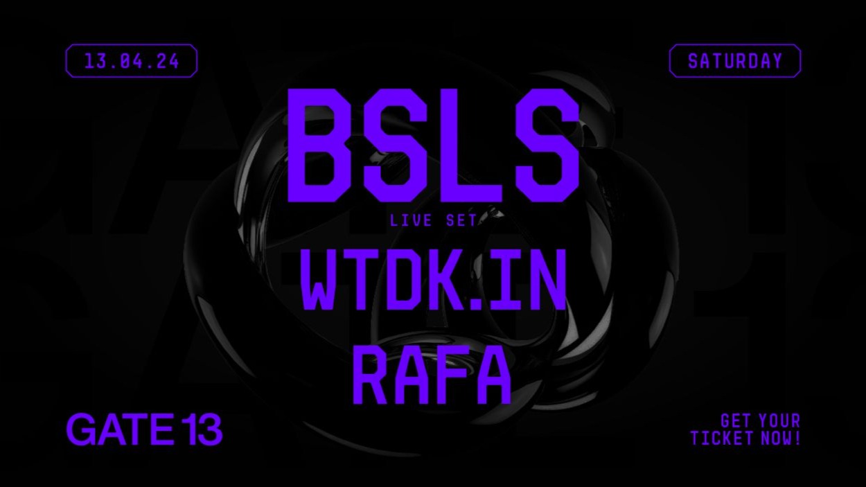  BSLS  live set - WTDK.IN - RAFA. image