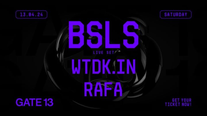 Cover for event:  BSLS  live set - WTDK.IN - RAFA.