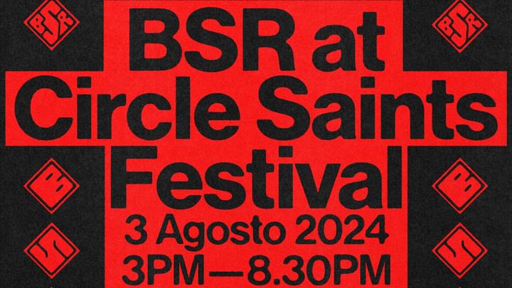 Cover for event: BSR SHOWCASE AT CIRCLE SAINTS FESTIVAL 15:00 - 20:00