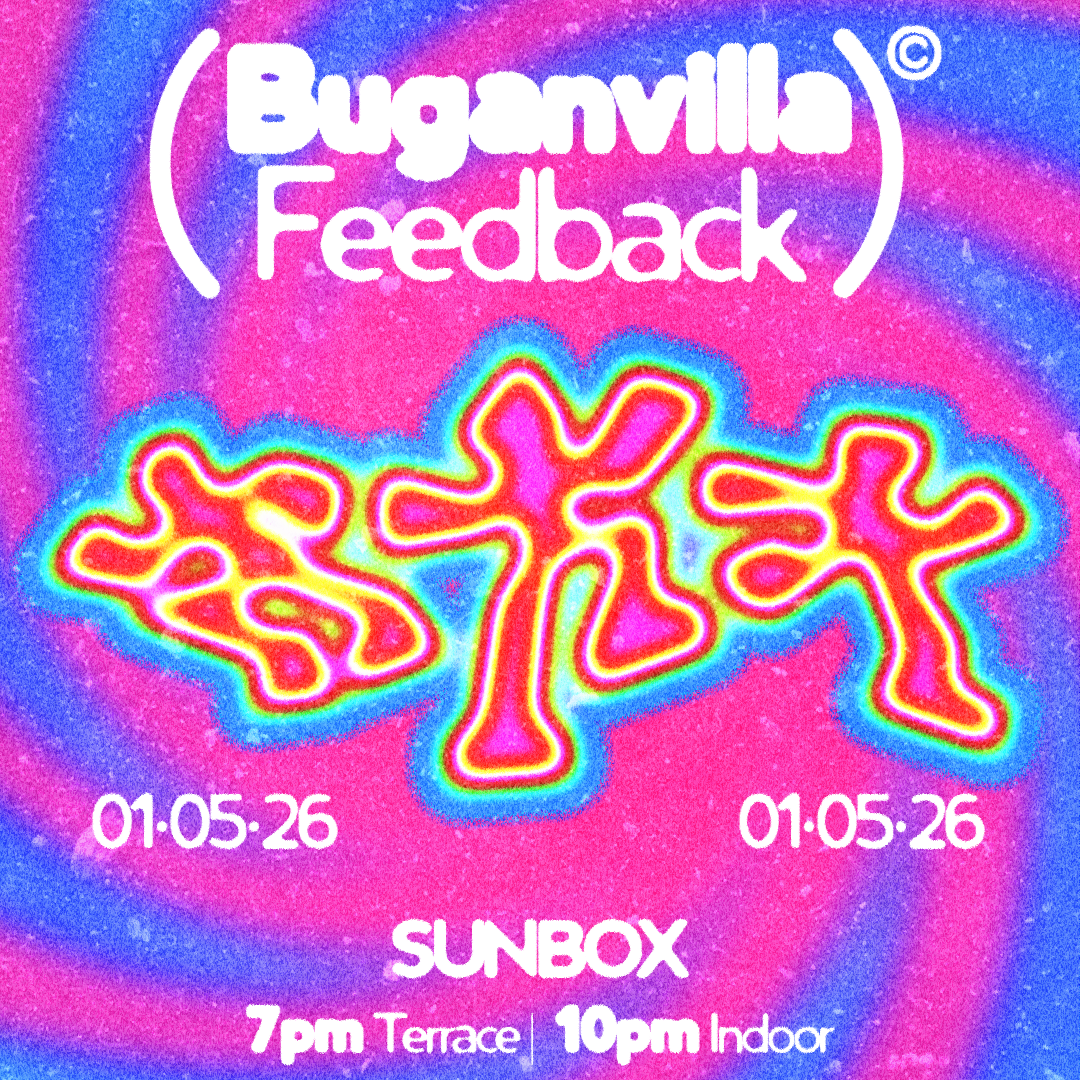 Buganvilla & Feedback @ Spook terraza Sunbox (01/05/26) image