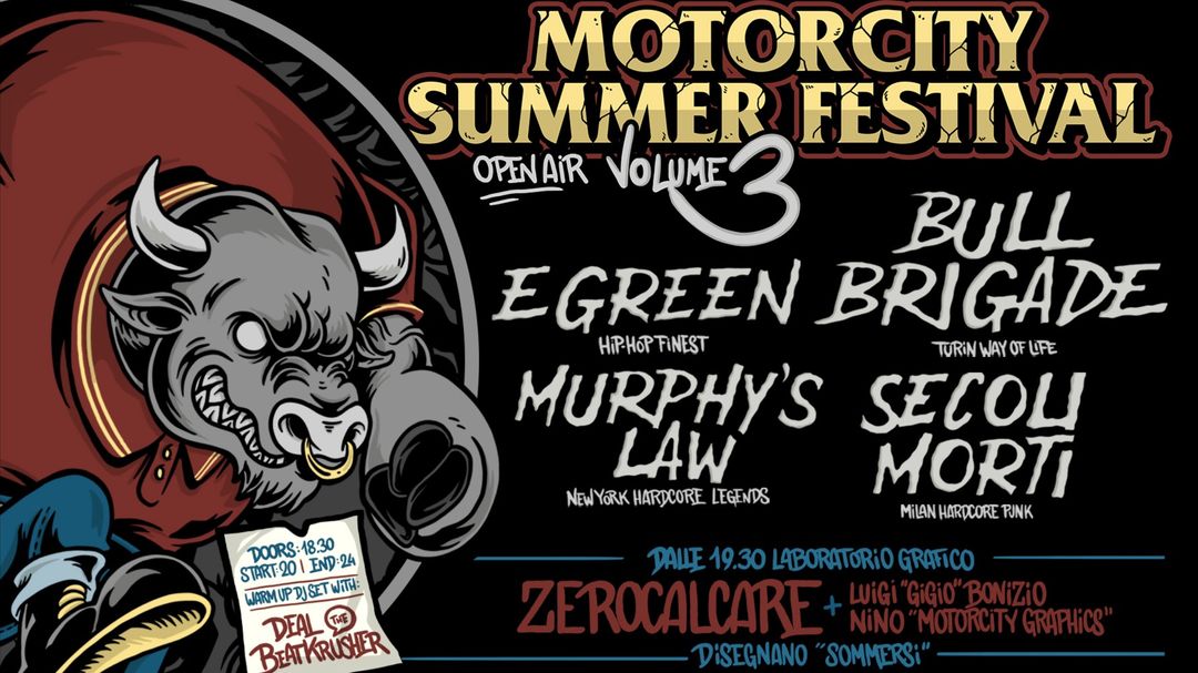 Couverture de l'événement Bull Brigade & Zerocalcare + Egreen + Murphy's Law + Secoli Morti Live @Bunker Open Air Torino  
