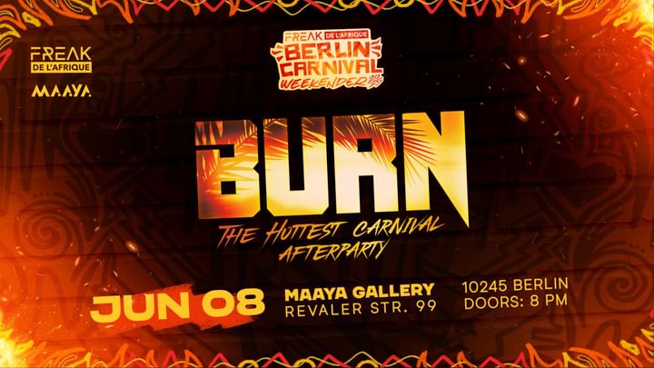 Cover for event: Burn: The Hottest Carnival Afterparty